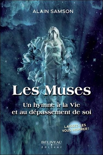 [9782897931100] Les Muses - Un hymne à la Vie et au dépassement de soi