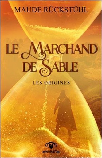 [épuisé] Le Marchand de Sable - Les origines