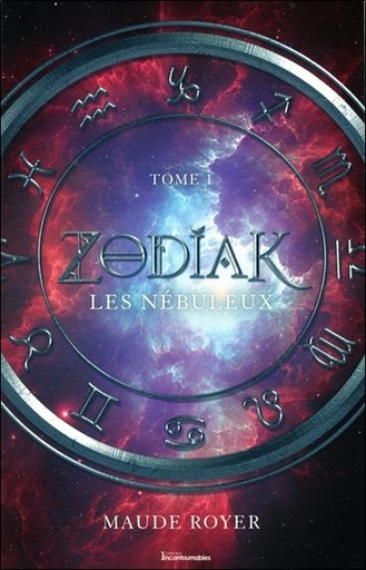 Couverture du livre Zodiak Tome 1 - Les nébuleux de Maude Royer