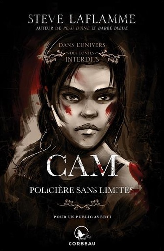 Dans l'univers des contes interdits - Cam - Policière sans limites