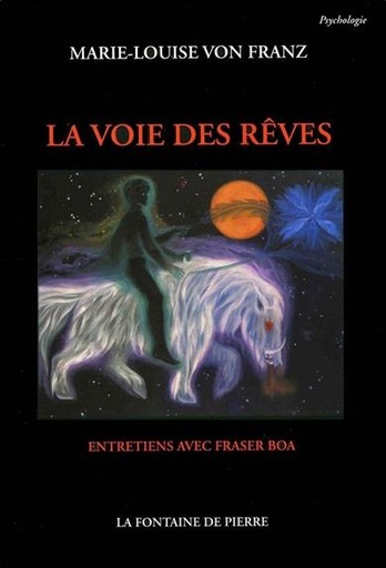 [9782902707324] La Voie des rêves - Entretien avec Fraser Boa