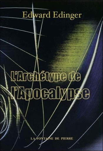 [9782902707386] L'archétype de l'Apocalypse
