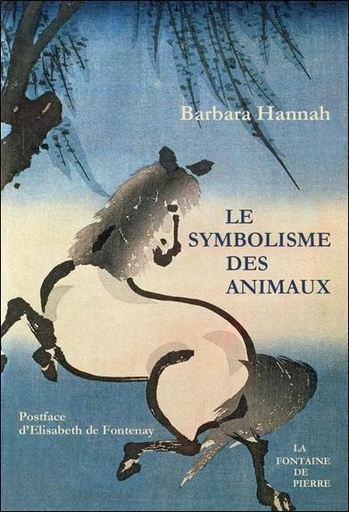 Couverture du livre Le Symbolisme des animaux de Barbara Hannah