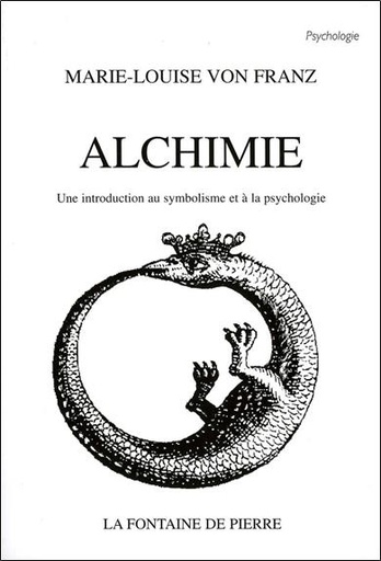 [9782902707454] Alchimie - Une introduction au symbolisme et à la psychologie
