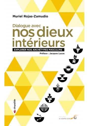 [9782840586463] Dialogue avec nos dieux intérieurs