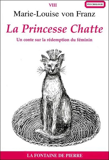 [9782902707607] La Princesse Chatte - Un conte sur la rédemption du féminin