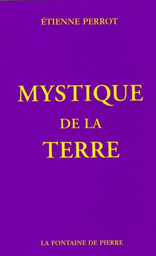 [9782902707652] Mystique de la terre
