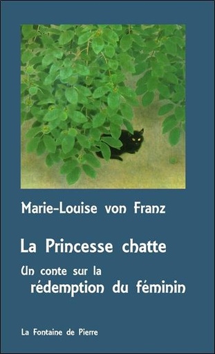 [9782902707799] La Princesse chatte - Un conte sur la rédemption du féminin