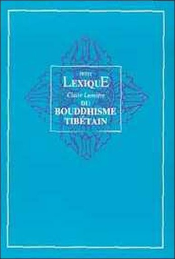 [9782905998194] Lexique du Bouddhisme tibétain