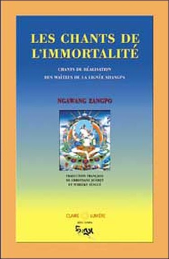 [9782905998699] Chants de l'immortalité - Lignée Shangpa
