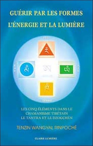 [9782905998705] Guérir par les formes - L'énergie et la lumière