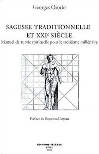 [9782906031432] Sagesse traditionnelle et XXI° s.