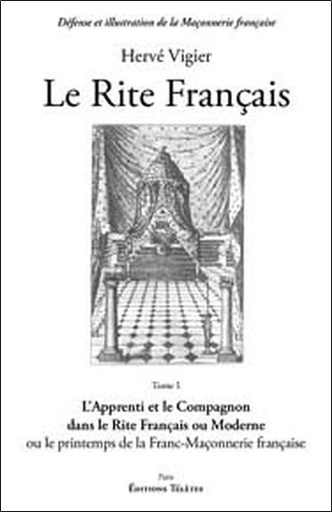 [9782906031609] Le Rite Français T.1 - L'apprenti et le compagnon