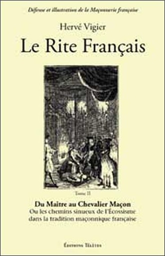 [9782906031623] Le Rite Français T.2 - Maître chevalier maçon