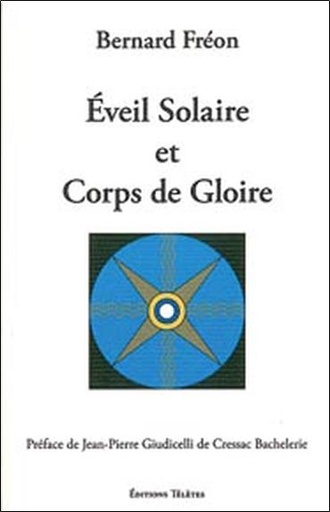 [9782906031685] Eveil solaire et corps de gloire