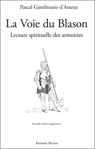 [9782906031777] La Voie du Blason - Lecture spirituelle des armoiries