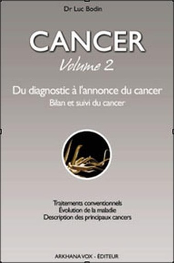 [9782906588486] [épuisé] Cancer - Du diagnostic à l'annonce T2