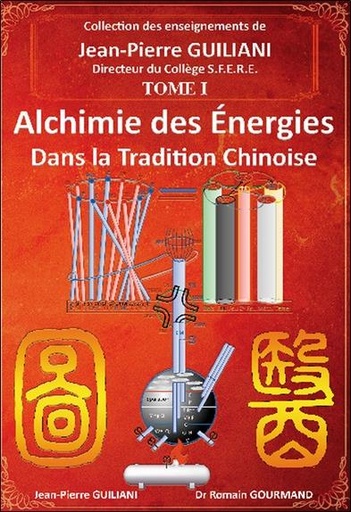 [9782906588615] Alchimie des énergies dans la Tradition chinoise Tome 1