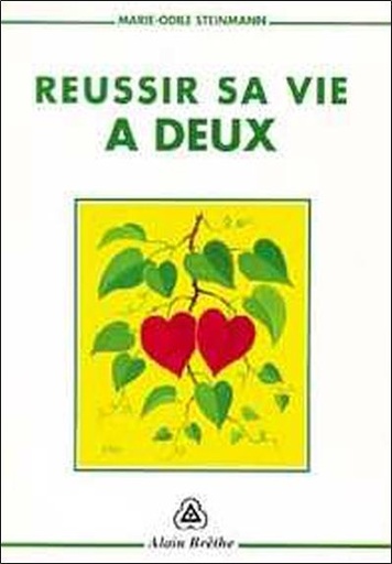 [9782906803213] Réussir sa vie à deux