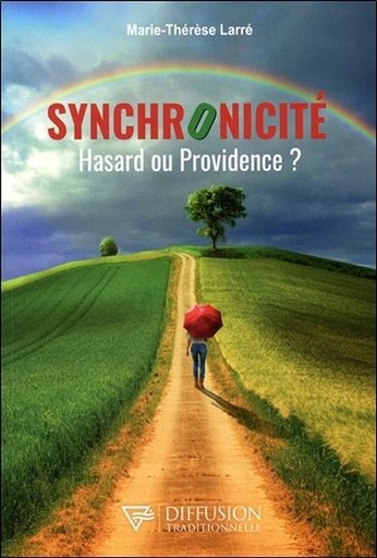 [9782908353266] Synchronicité - Hasard ou Providence ?