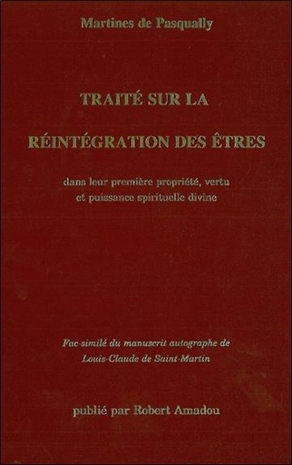[9782908534443] Traité sur la réintégration des êtres