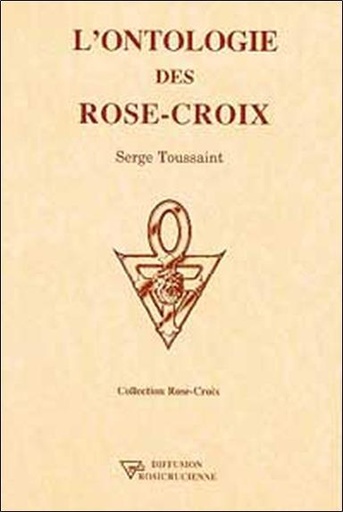 [9782908534597] L'ontologie des Rose-Croix