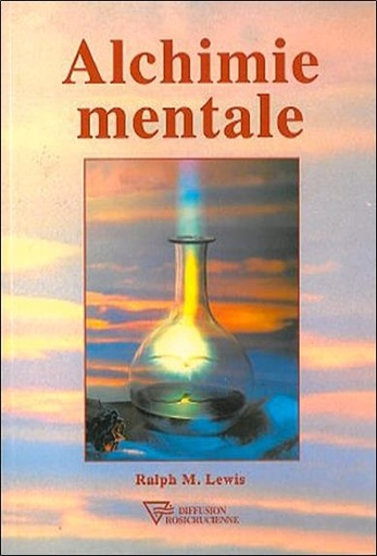 [9782908534696] Alchimie mentale