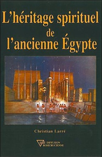 [9782908534719] [épuisé] Héritage spirituel de l'Ancienne Égypte