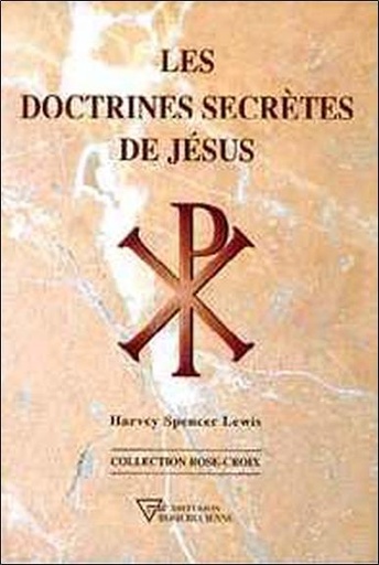 [9782908534733] Doctrines secrètes de Jésus