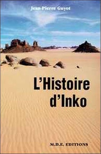 [9782909361017] L'Histoire d'Inko (roman)
