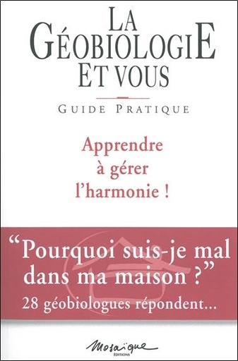 [9782909507125] Géobiologie et vous - Guide pratique