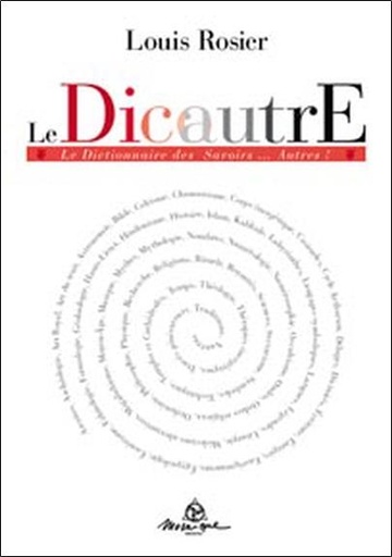[9782909507156] Dic'autre - Le dictionnaire des savoirs autres