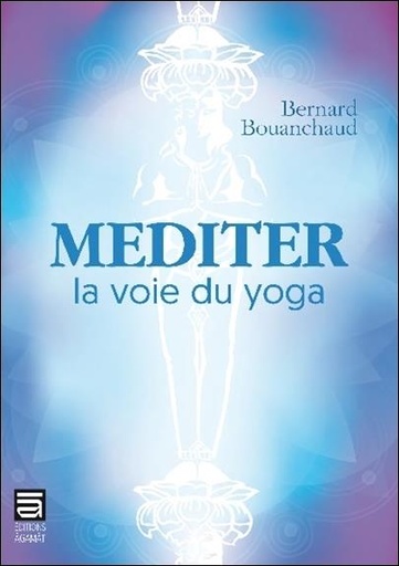[9782911166358] Méditer - La voie du yoga