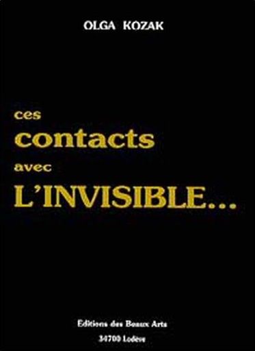 [9782911708053] Ces Contacts avec l'invisible...