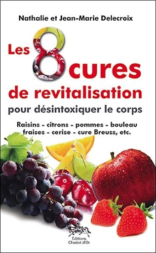 [9782911806964] Les 8 cures de revitalisation