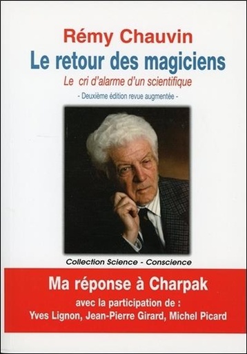 [9782912507693] Le retour des magiciens - Le cri d'alarme d'un scientifique