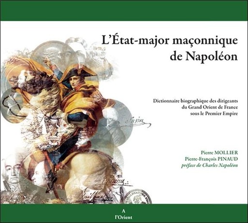 [9782912591609] Etat-major maçonnique de Napoléon