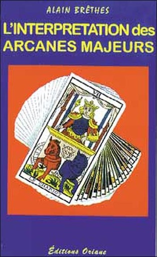 [9782912662071] Interprétation des arcanes majeurs