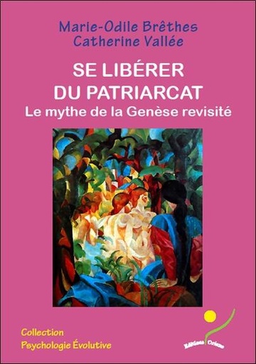 [9782912662194] Se libérer du patriarcat - Le mythe de la Genèse revisité