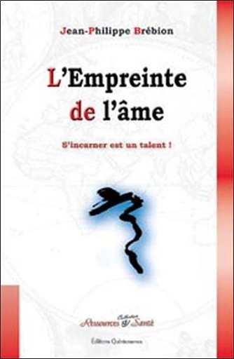 [9782913281745] L'empreinte de l'âme