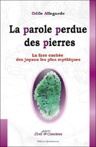 [9782913281844] [épuisé] Parole perdue des pierres
