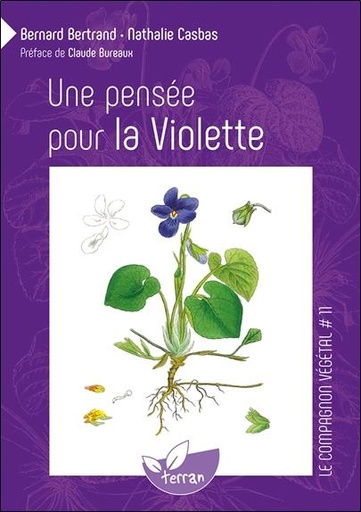 Couverture du livre Une pensée pour la Violette - Vol. 11 de Annie-Jeanne Bertrand