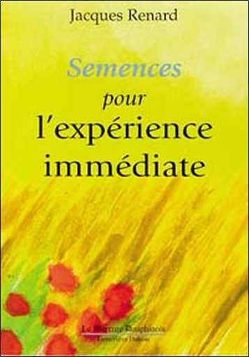 [9782913826052] Semences pour l'expérience immédiate