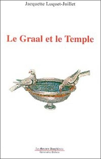 [9782913826069] Le Graal et le Temple