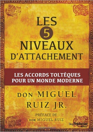 [9782813206619] Les cinq niveaux d'attachement