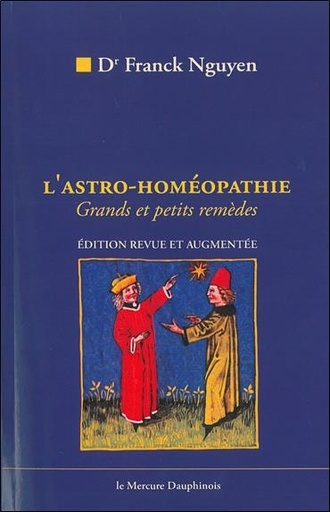 [9782913826267] L' Astro-homéopathie - Grands et petits remèdes