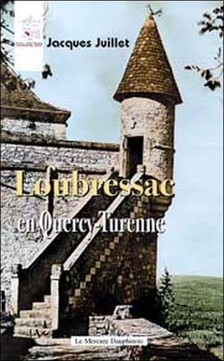 [9782913826625] Loubressac en Quercy-Turenne
