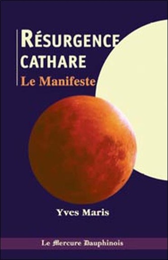 [9782913826915] Résurgence cathare - Le Manifeste