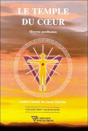 [9782914226028] Le Temple du coeur - Oeuvres posthumes