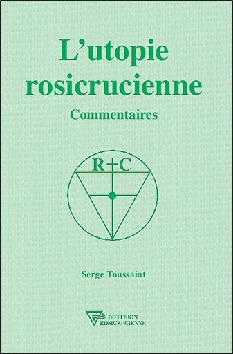 [9782914226417] L'utopie rosicrucienne